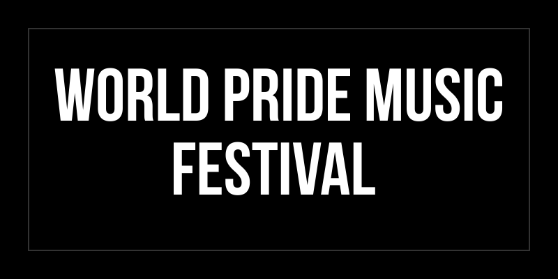 World Pride Music Festival