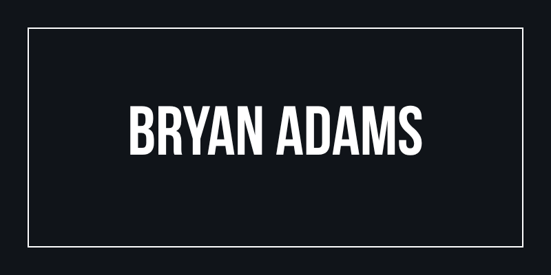 Bryan Adams