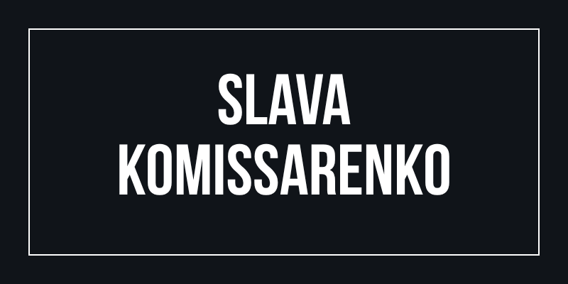 Slava Komissarenko